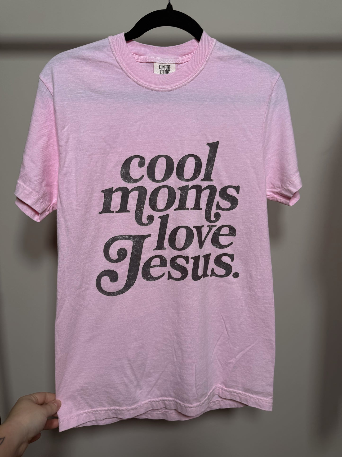 Cool Moms Love Jesus Tee