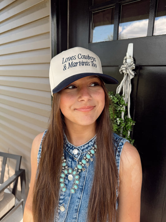 Loves Cowboys & Martinis Too Embroidered Hat